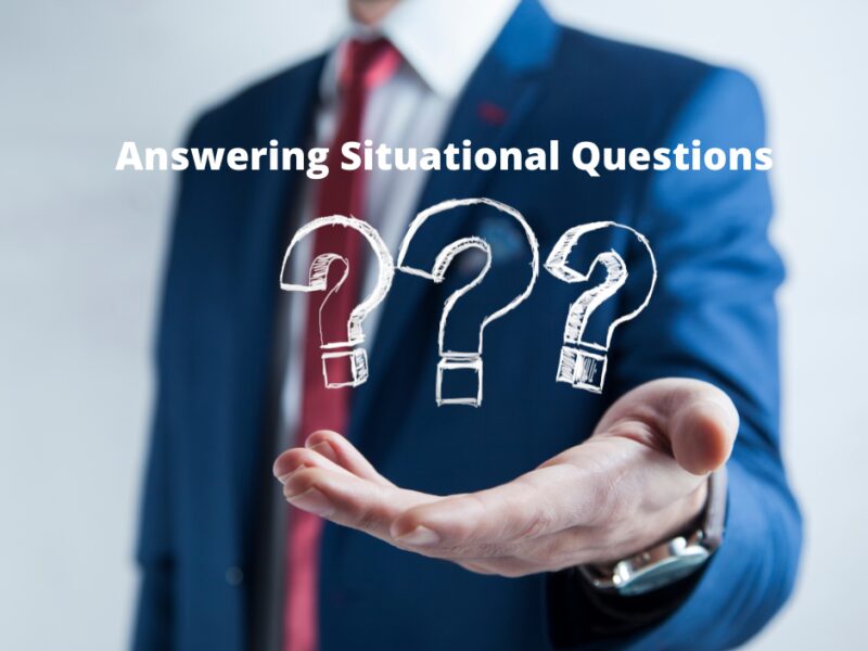 Answering Situational Questions