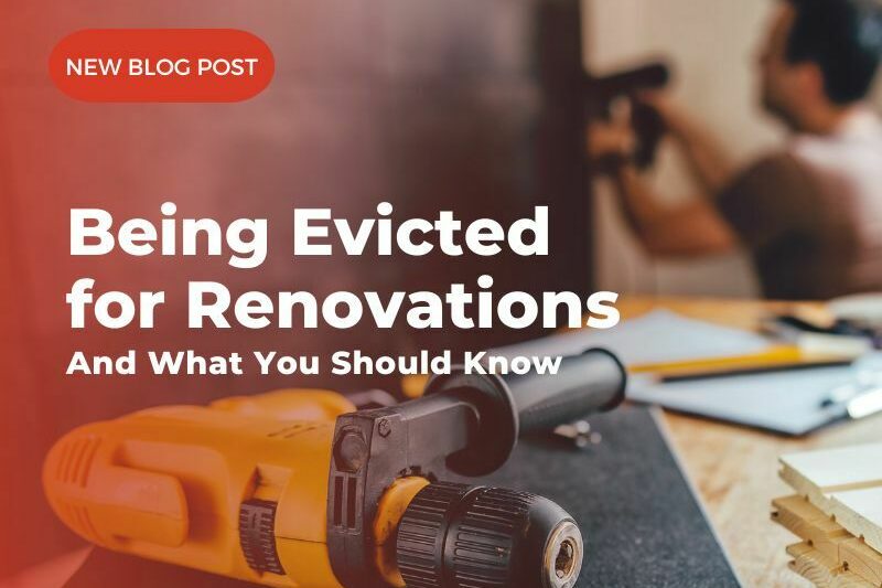 Being Evicted for Renovations 2023