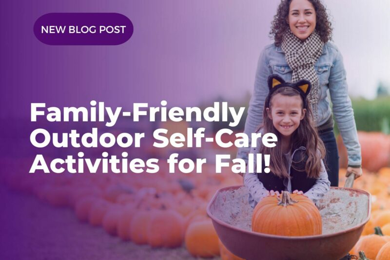 Family Friendly Outdoor Self Care Activities for Fall Lutherwood 1