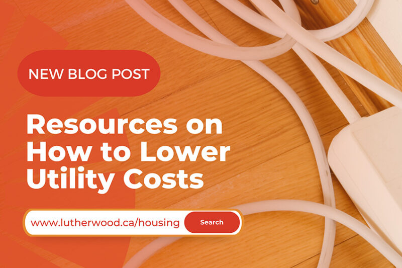 Resources on how to lower utility costs lutherwood