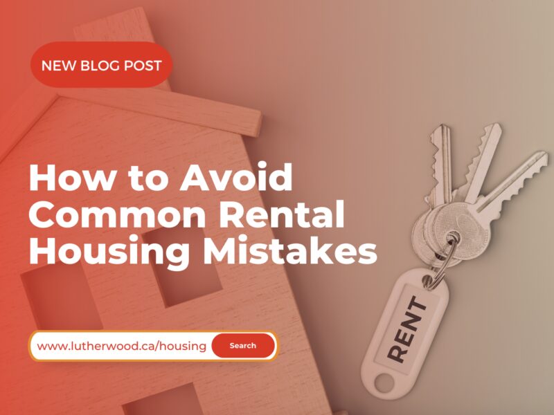 How to avoid common rental housing mistakes lutherwood