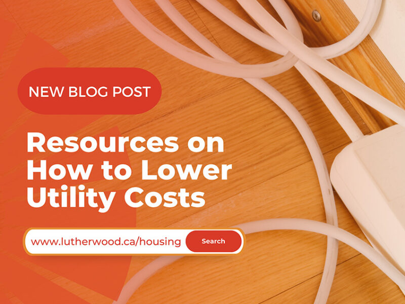 Resources on how to lower utility costs lutherwood